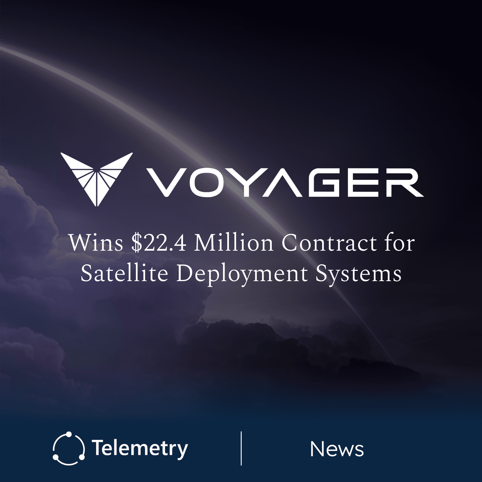 Voyager Technologies Wins $22.4 Million Contract for Satellite Deployment Systems
