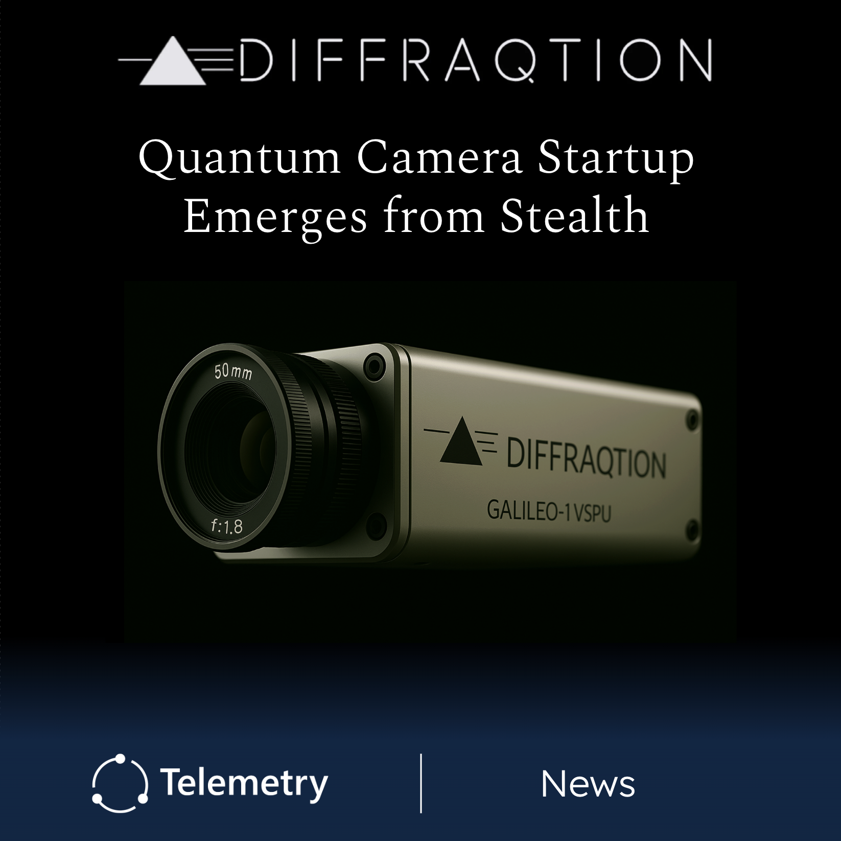 Quantum-imaging Startup Diffraqtion Emerges From Stealth